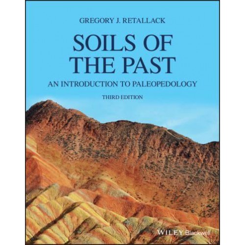 Soils of the Past An Introduction to Paleopedology