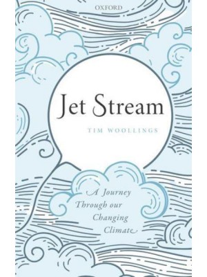 Jet Stream A Journey Through Our Changing Climate