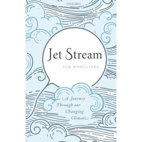 Jet Stream A Journey Through Our Changing Climate
