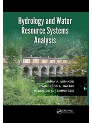 Hydrology and Water Resource Systems Analysis