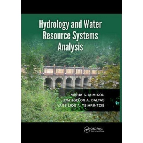 Hydrology and Water Resource Systems Analysis