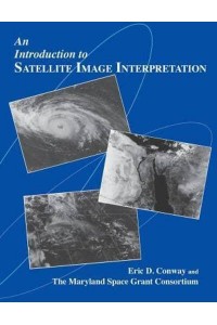 An Introduction to Satellite Image Interpretation