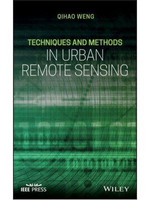 Techniques and Methods in Urban Remote Sensing