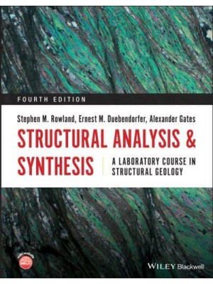 Structural Analysis and Synthesis A Laboratory Course in Structural Geology