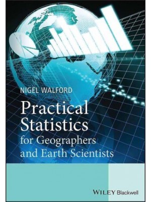 Practical Statistics for Geographers and Earth Scientists