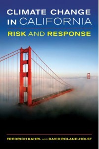 Climate Change in California Risk and Response