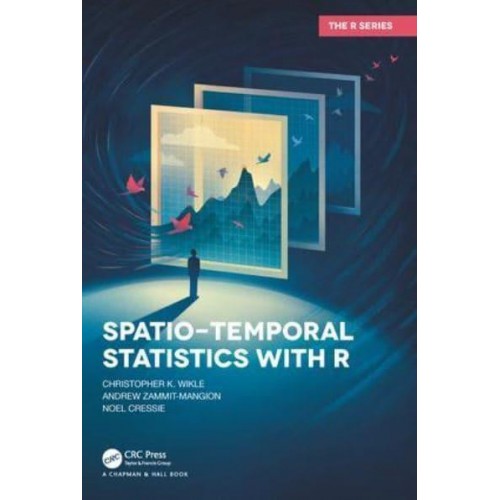 Spatio-Temporal Statistics With R - The R Series