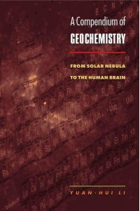 A Compendium of Geochemistry From Solar Nebula to the Human Brain