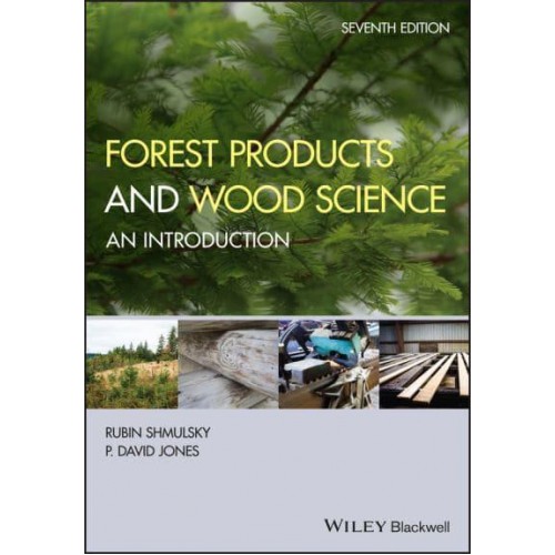 Forest Products and Wood Science An Introduction