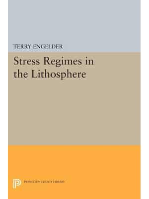 Stress Regimes in the Lithosphere - Princeton Legacy Series