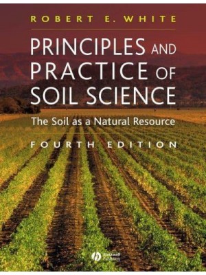 Principles and Practice of Soil Science The Soil as a Natural Resource