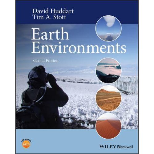 Earth Environments Past, Present and Future