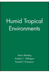 Humid Tropical Environments - Natural Environment