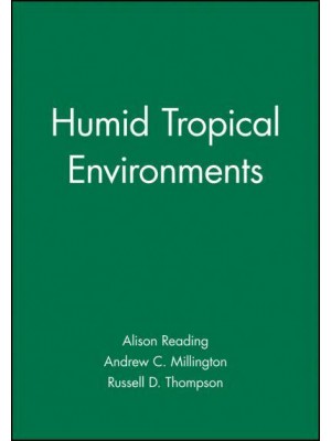 Humid Tropical Environments - Natural Environment