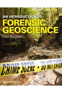 An Introduction to Forensic Geoscience