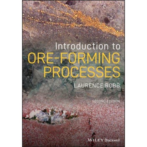 Introduction to Ore-Forming Processes