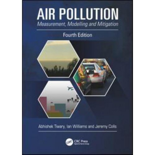 Air Pollution Measurement, Modelling, and Mitigation