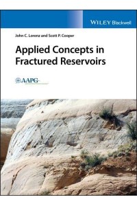 Applied Concepts in Fractured Reservoirs