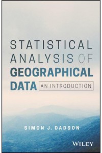Statistical Analysis of Geographical Data An Introduction
