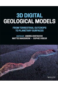 3D Digital Geological Models From Terrestrial Outcrops to Planetary Surfaces