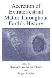 Accretion of Extraterrestrial Matter Throughout Earth's History