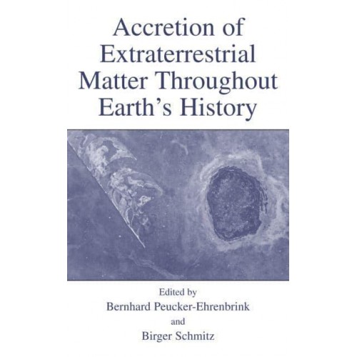 Accretion of Extraterrestrial Matter Throughout Earth's History