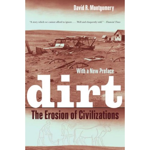 Dirt The Erosion of Civilizations
