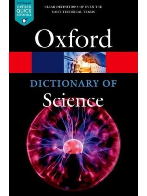 A Dictionary of Science - Oxford Quick Reference