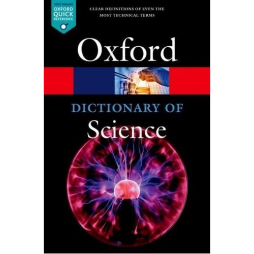 A Dictionary of Science - Oxford Quick Reference