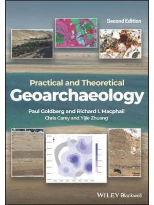 Practical and Theoretical Geoarchaeology