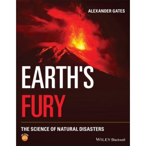 Earth's Fury The Science of Natural Disasters