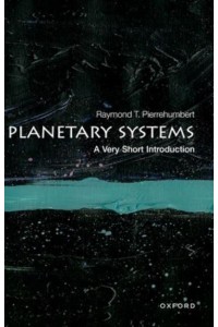 Planetary Systems A Very Short Introduction - Very Short Introductions