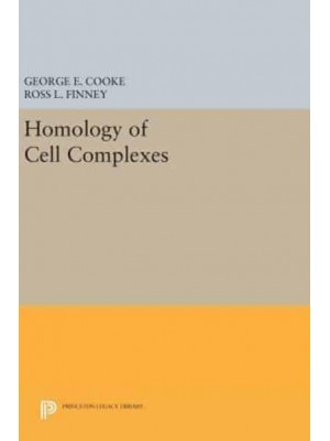 Homology of Cell Complexes - Princeton Legacy Library