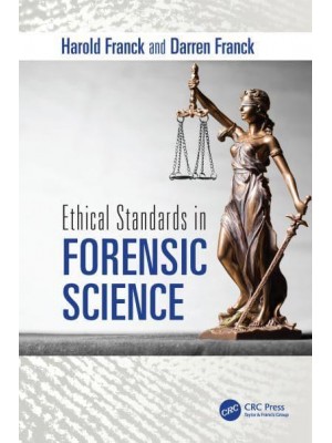 Ethical Standards in Forensic Science