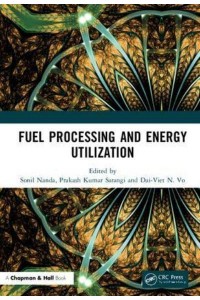 Fuel Processing and Energy Utilization