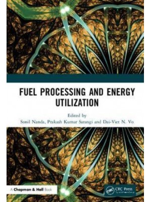 Fuel Processing and Energy Utilization