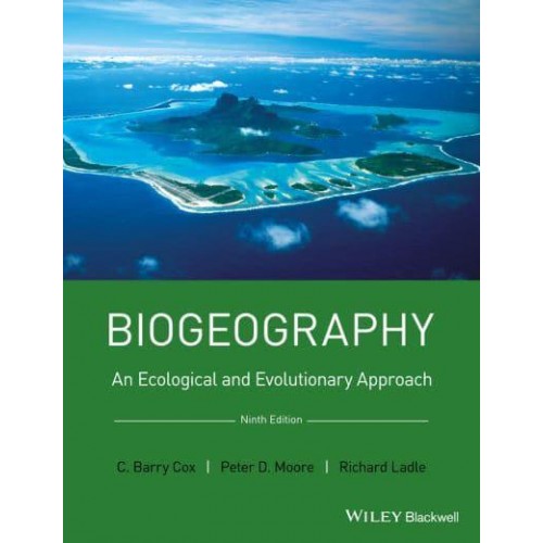 Biogeography An Ecological and Evolutionary Approach