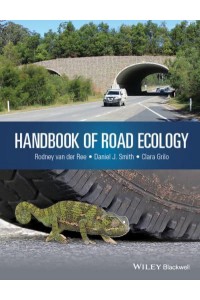 Handbook of Road Ecology