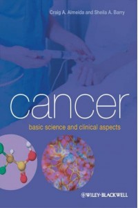 Cancer Basic Science and Clinical Aspects