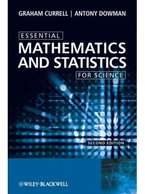 Essential Mathematics and Statistics for Science