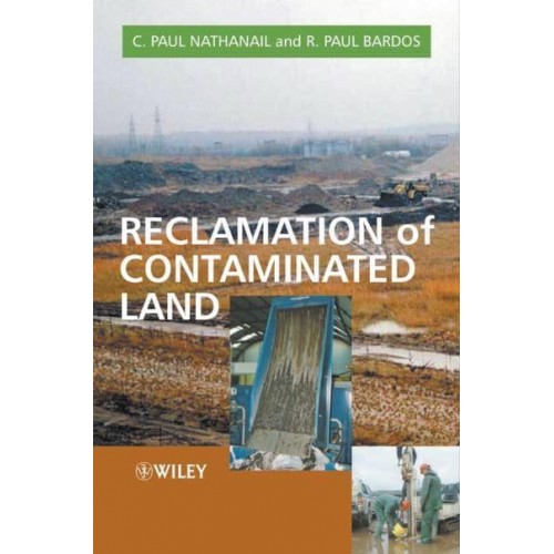 Reclamation of Contaminated Land - Modules in Environmental Science
