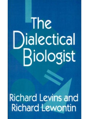 The Dialectical Biologist