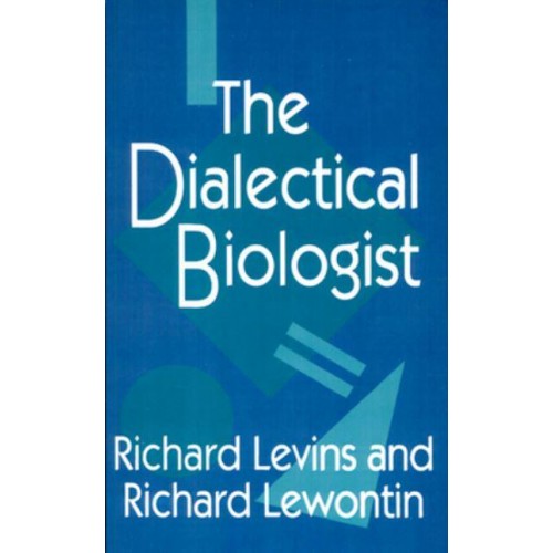 The Dialectical Biologist