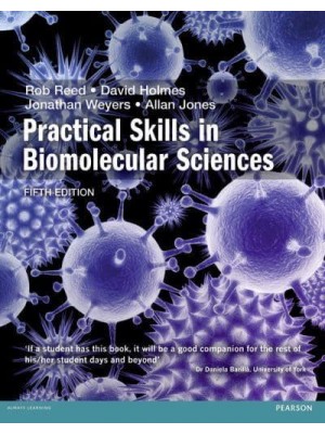 Practical Skills in Biomolecular Sciences - Practical Skills