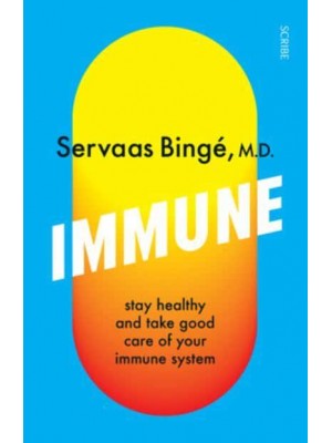 Immune Stay Healthy and Take Good Care of Your Immune System