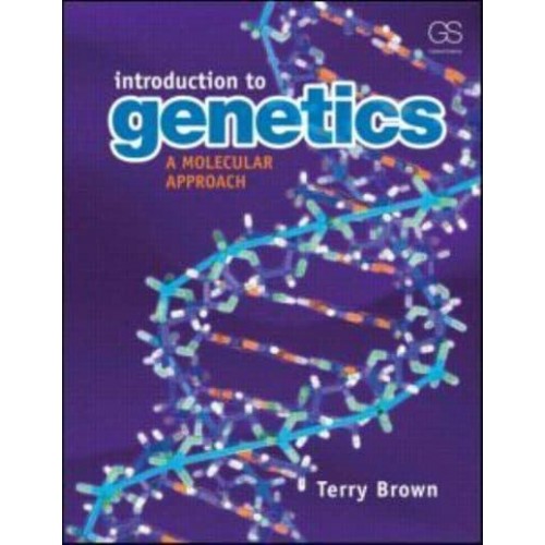 Introduction to Genetics A Molecular Approach
