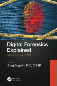 Digital Forensics Explained