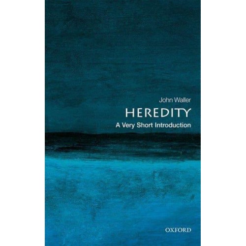 Heredity A Very Short Introduction - Very Short Introductions