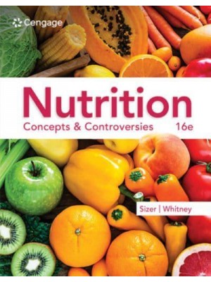 Nutrition Concepts & Controversies