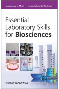 Essential Laboratory Skills for Biosciences